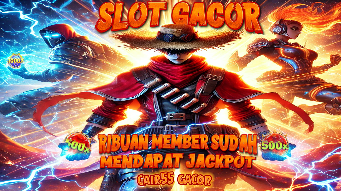 Cair55gacor